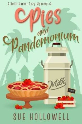 Cover of Pies and Pandemonium