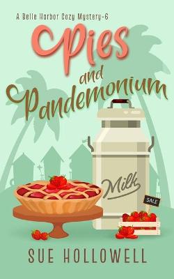 Book cover for Pies and Pandemonium