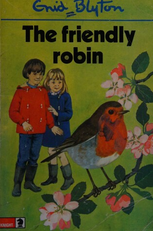 Cover of The Friendly Robin