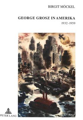 Cover of George Grosz in Amerika 1932-1959