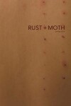 Book cover for Rust + Moth