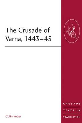 Book cover for The Crusade of Varna, 1443-45