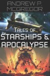 Book cover for Tales of Starships & Apocalypse