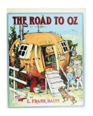 Book cover for The Road to Oz (1909), by L. Frank Baum and John R. Neill (illustrator)