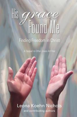 Book cover for His Grace Found Me