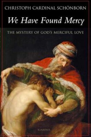Cover of We Have Found Mercy