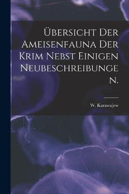 Book cover for Übersicht Der Ameisenfauna Der Krim Nebst Einigen Neubeschreibungen.