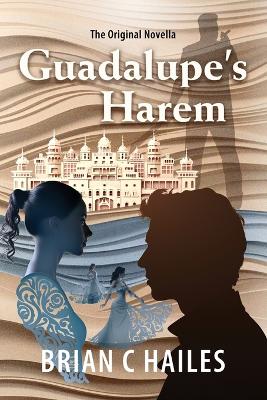 Book cover for Guadalupe's Harem