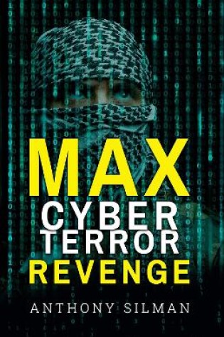 Cover of Max Cyber Terror Revenge