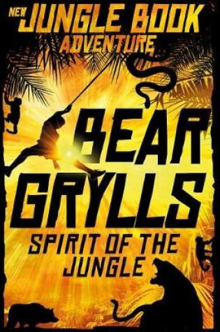 Cover of Spirit of the Jungle