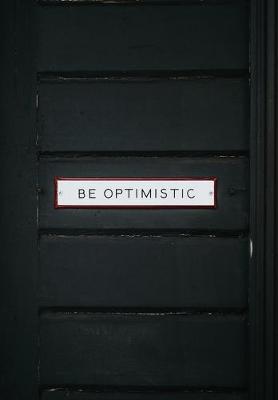 Book cover for Be Optimistic