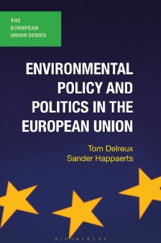 Cover of Environmental Policy and Politics in the European Union