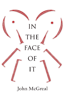 Book cover for In the Face of It