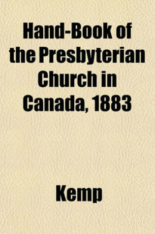 Cover of Hand-Book of the Presbyterian Church in Canada, 1883