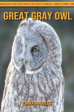 Cover of Great Gray Owl