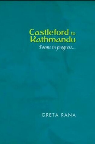 Cover of Castleford to Kathmandu :