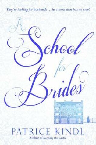 Cover of A School For Brides