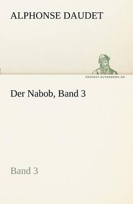 Book cover for Der Nabob, Band 3