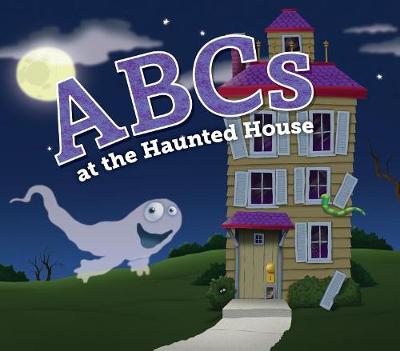 Book cover for ABCs at the Haunted House