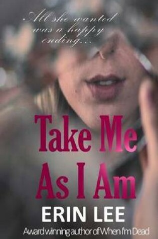Cover of Take Me As I Am