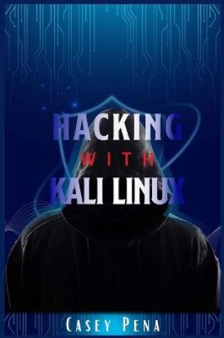 Cover of Hacking with Kali Linux