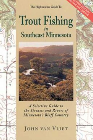 Cover of Trout Fishing Southeastern Minnesota