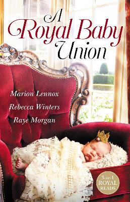 Book cover for A Royal Baby Union/Claimed