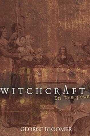 Cover of Disc-Witchcraft in the Pews