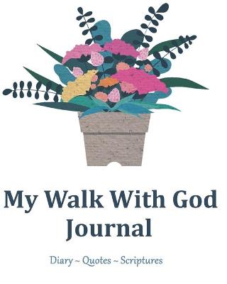 Book cover for My Walk With God Journal