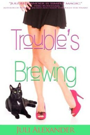 Cover of Trouble's Brewing