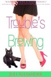 Book cover for Trouble's Brewing