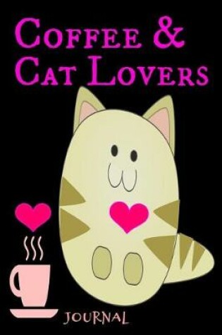 Cover of Coffee & Cat Lovers Journal