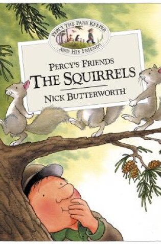 Cover of Percy’s Friends the Squirrels
