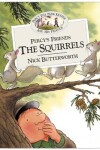 Book cover for Percy’s Friends the Squirrels