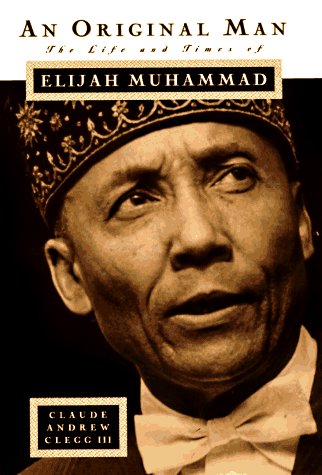Book cover for An Original Man: Elijah Muhammad