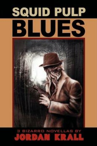 Cover of Squid Pulp Blues