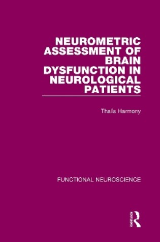 Cover of Neurometric Assessment of Brain Dysfunction in Neurological Patients