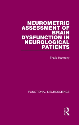 Cover of Neurometric Assessment of Brain Dysfunction in Neurological Patients