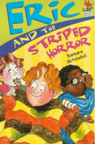 Cover of Eric And The Striped Horror