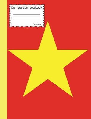 Book cover for Vietnam Composition Notebook