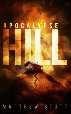 Book cover for Apocalypse Hill