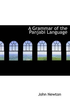 Book cover for A Grammar of the Panjabi Language