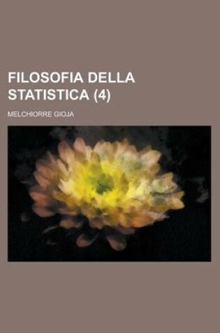 Cover of Filosofia Della Statistica (4 )