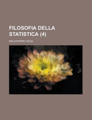 Book cover for Filosofia Della Statistica (4 )