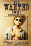 Book cover for The Wanted Cowboy