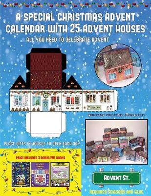 Cover of Printable Preschool Worksheets (A special Christmas advent calendar with 25 advent houses - All you need to celebrate advent)