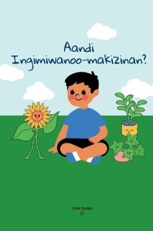 Cover of Ingimiwanoo-makizinan