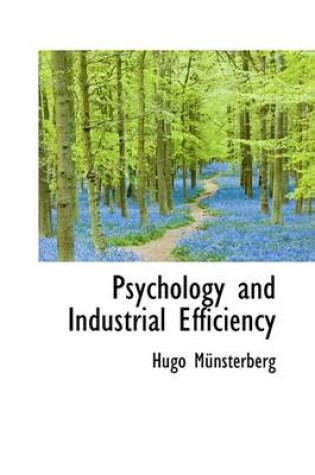 Cover of Psychology and Industrial Efficiency