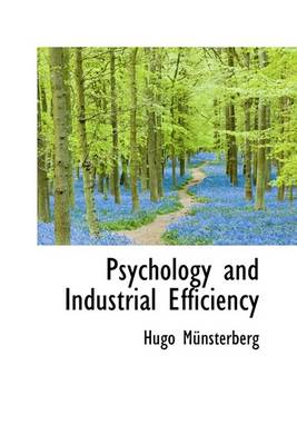 Book cover for Psychology and Industrial Efficiency