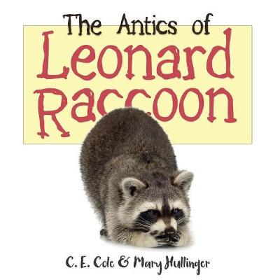 Book cover for The Antics of Leonard Raccoon